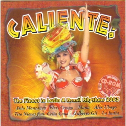 Caliente! - Finest In Latin And Brasil Rhythms 2003